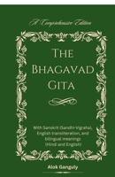 The Bhagavad Gita - A Comprehensive Edition B0FRSM8TN1 Book Cover