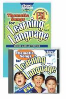 Thematic Songs for Learning Language [With CD] 1894262344 Book Cover