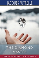 The Diamond Master 171935541X Book Cover