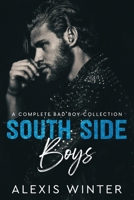 The South Side Boys: A Complete Bad Boy Collection B0DVMH5B69 Book Cover