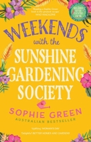 Weekends with the Sunshine Gardening Society 0733651313 Book Cover