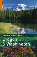 The Rough Guide to Oregon and Washington (Rough Guide Travel Guides) 1843538490 Book Cover