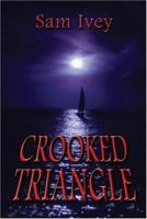 Crooked Triangle 1413708854 Book Cover