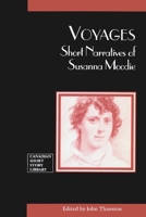 Voyages: Short Narratives of Susanna Moodie (Canadian Short Story Library) 0776603264 Book Cover