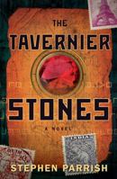 The Tavernier Stones: A Novel 0738720569 Book Cover