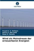 Wind als Mainstream der erneuerbaren Energien 6205554925 Book Cover