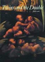 Twins and the Double (Art and Imagination) 0500810427 Book Cover