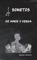 21 Sonetos de Amor y Verga (Spanish Edition) B086Y6HZ23 Book Cover