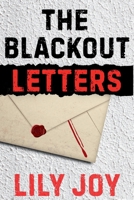 The Blackout Letters: Poems of Suspense and Mystery B0FGTPCF7W Book Cover