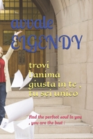 trovi l'anima giusta in te , tu sei unico !: find the perfect soul in you , you are the best ! (Italian Edition) B0GR46B8SX Book Cover