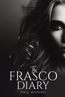 The Frasco Diary 1398400777 Book Cover