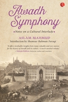 Awadh Symphony 8129146509 Book Cover