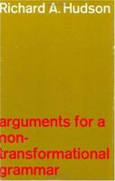 Arguments for a Non-Transformational Grammar 0226357996 Book Cover