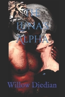 The Luna's Alpha B0933KRSHH Book Cover