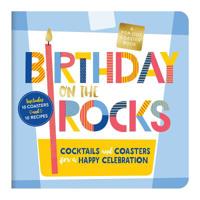 Birthday on the Rocks Coaster Board Book 0735361185 Book Cover