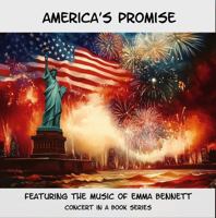 America's Promise (Concerts in a Book) 1963227530 Book Cover