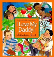 I Love My Daddy 088070750X Book Cover