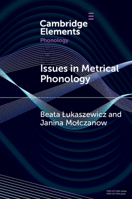 Issues in Metrical Phonology: Insights from Ukrainian (Elements in Phonology) 1009447149 Book Cover
