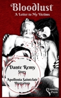 Bloodlust: A Letter to My Victims 1964194075 Book Cover