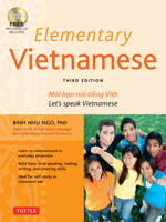 Elementary Vietnamese: Moi ban noi tieng Viet. Let's Speak Vietnamese. (MP3 Audio CD Included) 0804845328 Book Cover