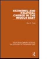 Economic and Political Change in the Middle East (Rle Economy of Middle East) 1138820083 Book Cover