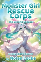 Divinity Rescue Corps: Chapter the Second B0FNNNFHC6 Book Cover
