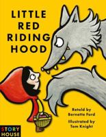 LITTLE RED RIDING HOOD (Tell a Tale) Thea Feldman 1910126462 Book Cover