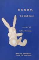 Randy, Toddler 0966256212 Book Cover