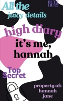 high diary it's me, hannah 9363317269 Book Cover