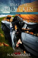 Death by Pumpkin 0692716475 Book Cover