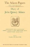 Diary of John Quincy Adams, Volumes 1 and 2: November 1779 - December 1788 0674204204 Book Cover