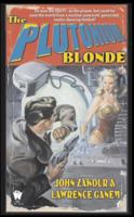 The Plutonium Blonde 0756400066 Book Cover