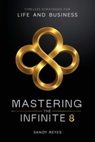 Mastering the Infinite 8 B0H7QCHHS2 Book Cover