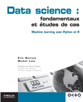 Data science : fondamentaux et études de cas : Machine learning avec Python et R 2212142439 Book Cover