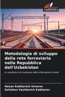 Metodologia di sviluppo della rete ferroviaria nella Repubblica dell'Uzbekistan (Italian Edition) 6207859537 Book Cover