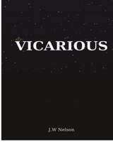 Vicarious B0FTZFB8B2 Book Cover