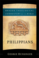 Philippians (Brazos Theological Commentary on the Bible) 1540972666 Book Cover