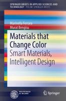 Materials that Change Color: Smart Materials, Intelligent Design 3319002899 Book Cover