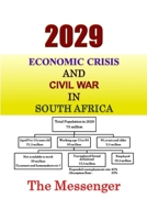 2029 Economic Crisis and Civil War in South Africa 1312359897 Book Cover