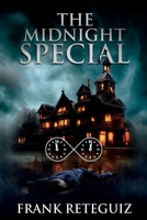 The Midnight Special: A Science Fiction Thriller Novel (American Lore) B0DX1M74B5 Book Cover