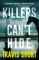 Killers Can't Hide 1954000685 Book Cover