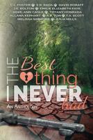 The Best Thing I Never Had 149590086X Book Cover