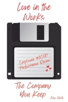 Love in the Works: The Company You Keep B0GM4PT1CL Book Cover