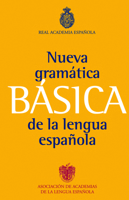 Nueva gramática básica de la lengua española 8467034718 Book Cover