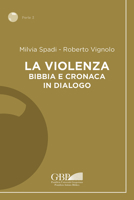 La Violenza: Bibbia E Cronaca in Dialogo B09XJGQ6MF Book Cover