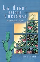 La Night Before Christmas: A Christmas Cuento 166556394X Book Cover