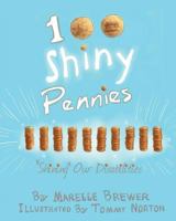 100 Shiny Pennies: Shining Our Disabilities 0997812710 Book Cover