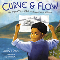 Curve and Flow: The Elegant Vision of L.A. Architect Paul R. Williams 0593429079 Book Cover