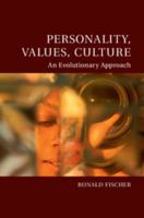 Personality, Values, Culture: An Evolutionary Approach 1107451930 Book Cover