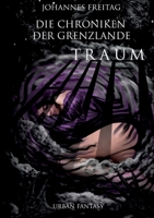 Die Chroniken der Grenzlande: Traumhaft 3755726521 Book Cover
